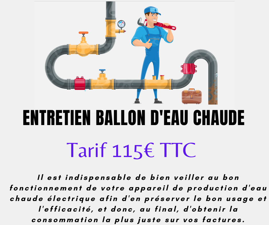 Tarif entretien ballon d'eau chaude 115€ TTC